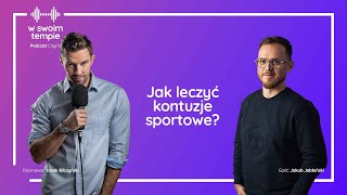 S04E08: Jak leczyć kontuzje sportowe? Jakub Jabłoński.