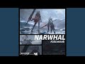 NARWHAL (パニシング：グレイレイヴン Original Game Soundtrack)