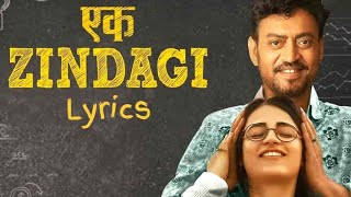 Ek Zindagi (LYRICS),Ek Zindagi full song, Tanishka Sanghvi,Sachin jigar