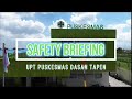 SAFETY BRIEFING UPT PUSKESMAS DASAN TAPEN SEJAHTERA