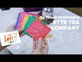 My House Downstairs Ep 3 – Ette Tea Company​