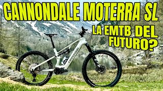 Cannondale Moterra SL, la emtb del futuro?