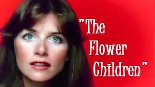 "The Flower Children" 💖 MARCIA STRASSMAN 💖 1967 RIP
