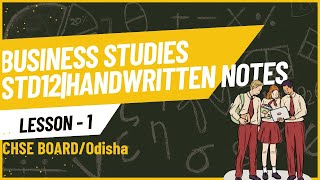 Business studies chapter 1| Handwritten notes Lecture -1|Std12|@gayatrionlineclasses |CHSE board|