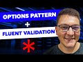 Easily Validate the Options Pattern with FluentValidation