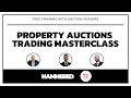 Property Auctions Trading Masterclass