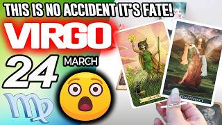 Virgo ♍😲DESTINY! THIS IS NO ACCIDENT IT’S FATE!👀 horoscope for today MARCH 24 2026 ♍ #virgo tarot