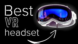 Top 5 best VR headsets 2023