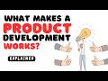 Product Development Explained in 9 minutes