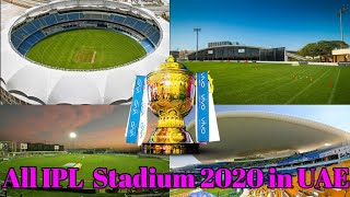 All IPL  Stadium 2020 in UAE | IPL 2020