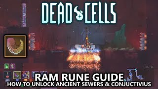 Dead Cells - Ram Rune - 古代の下水道と結膜のロックを解除する方法 - La Brute 実績/トロフィー