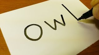 Very Easy ! How to turn words OWL into a Cartoon -  Drawing doodle art on paper