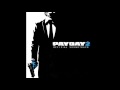 Payday 2 Official Soundtrack - #30 Hot Pursuit (Anticipation)