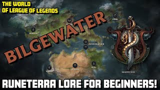 Bilgewater - The Pirate City! Runeterra Lore for Beginners - The World of Arcane and Riot's MMO!