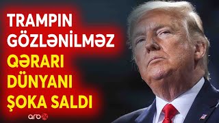 Tramp ABŞ-də USAİD-in fəaliyyətinə VETO QOYDU - Ağ Evdən KRİTİK addım - Qurum LƏĞV OLUNUR?