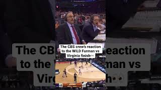 The CBS crew’s reaction to the WILD Furman vs Virginia finish👀 #MarchMadness (h/t CBS Sports)