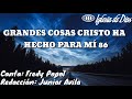 grandes cosas cristo ha hecho para mi himno número 86 cantado letra. iglesia de dios 7°día