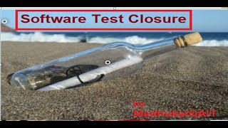 Software Test Closure Activity