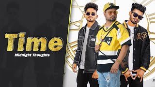 Time - Sumit Goswami | KD - Midnight Thoughts | Rude Haryanvi Hip Hop