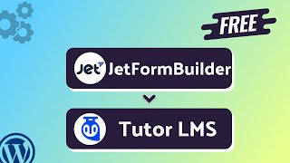Integrating JetFormBuilder with Tutor LMS | Step-by-Step Tutorial | Bit Integrations