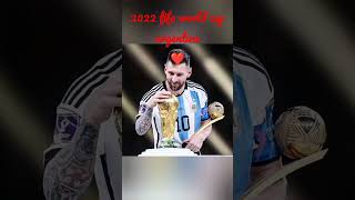 2022 fifa world cup wins Argentina ( messi) ❤️❤️ #messi #fifa #fifa22 #argentina #shorts #snstatus2
