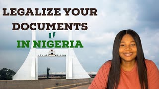 How to legalize your documents in Nigeria 🇳🇬 before traveling abroad