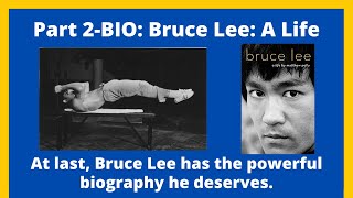 Bruce Lee: A Life Part 2