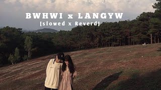 BWHWI LANGYW // New Bodo song slowed x Reverd Bodo song || @Bodolyricboy 🥀💞🌍