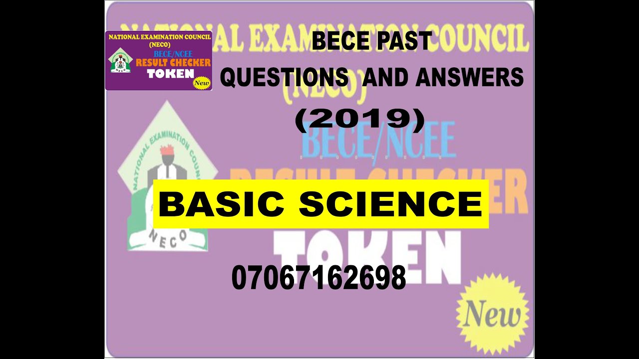 BECE 2021 BASIC SCIENCE PREP BECE 2019 BASIC SCIENCE PAST QUESTIONS AND ...