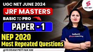 UGC NET Paper 1 | Paper 1 Higher Education | Paper 1 NEP 2020 Most Repeated Questions | Priti Ma'am