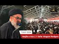 Majlis E Aza|| 01 Safar|| Aga Syed Mohammad Hadi Almosavi Alsafvi|| Magam Kashmir