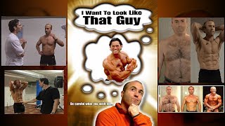 I Want To Look Like That Guy - Bodybuilding Documentary