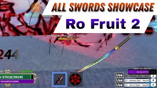 Ro Fruit 2 All ⚔️ Swords Showcase ⚔️