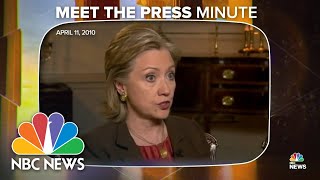 MTP Minute: Clinton defends New START treaty in 2010