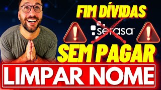 Como LIMPAR NOME SEM PAGAR DÍVIDA - PASSO a PASSO GARANTIDO