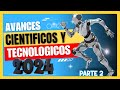 🚀✨ Avances científicos y tecnológicos que veremos en 2024 🤖 Parte 2