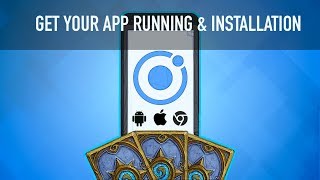 Run your App with Ionic & Installation