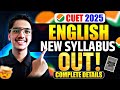 CUET 2025 English Syllabus OUT🔥📚 I Complete Details