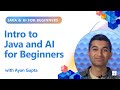 Intro to Java and AI for Beginners