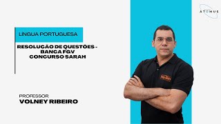 Resolução de questões de português da banca FGV  (prof. Volney Ribeiro)