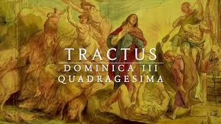 Dominica III Quadragesima: Tractus - Ad te levavi