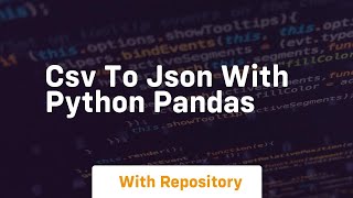 Csv to json with python pandas