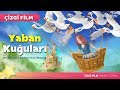 Adisebaba Çizgi Film Masallar - Prenses ve Yaban Kuğuları