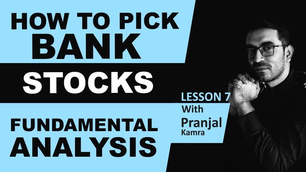 How To Analyze Banking Stocks ? Fundamental Analysis Course - YouTube