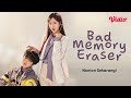 Bad memory eraser sub Indonesia episod 1