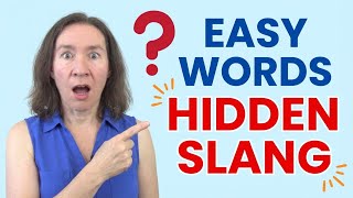 10 Slang Meanings You NEVER Knew About These English Words!