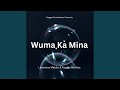 Wuma Ka Mina