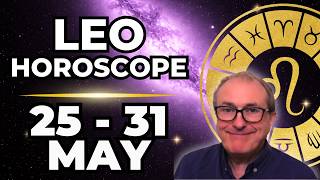 Leo (Lion) Weekly Horoscope | May 25–31 2026 | A Battle Of Wills?