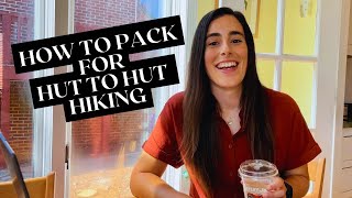 How to Pack for Hut to Hut Hiking | Alta Via 1 Essentials