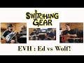 Episode 6: EVH Black and White Striped series vs Wolfgang Special!